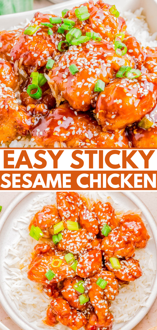 Bowls of sticky sesame chicken over rice, topped with sesame seeds and green onions, with a text overlay describing the dish as "easy sticky sesame chicken.