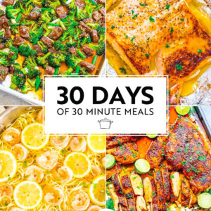 Collage of four diverse 30-minute meal dishes including steak bites, baked chicken, shrimp pasta, and seasoned ribs with the text "30 days of 30 minute meals" from averie cooks.