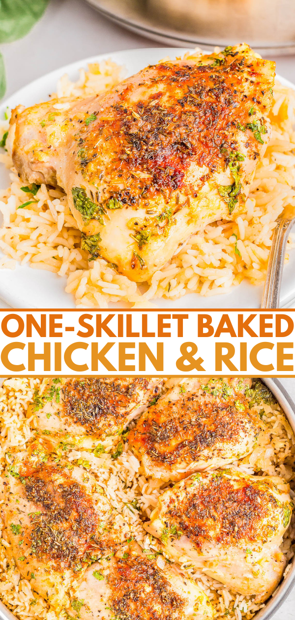 A skillet of baked chicken and rice, topped with herbs, and a plate serving of the same dish alongside a fork. Text overlay reads