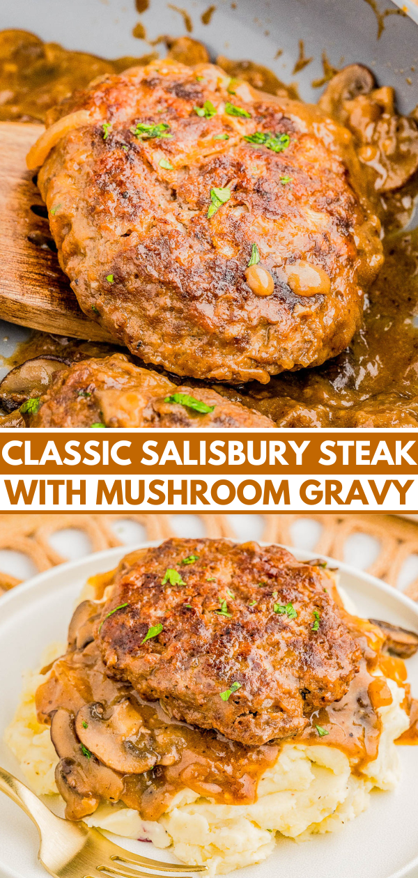 Two images of Salisbury steak with mushroom gravy. The top image shows it cooking in a pan, while the bottom image shows it served over mashed potatoes on a plate.
