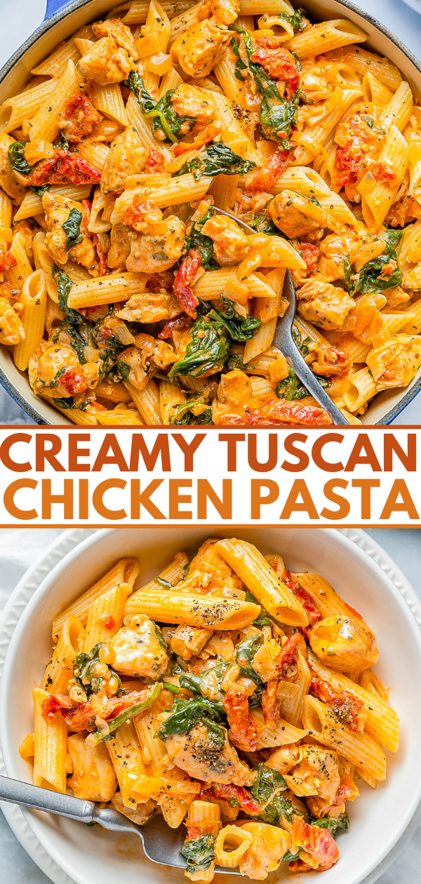 A bowl of creamy Tuscan chicken pasta with penne, spinach, and tomatoes, topped with herbs. Text reads,