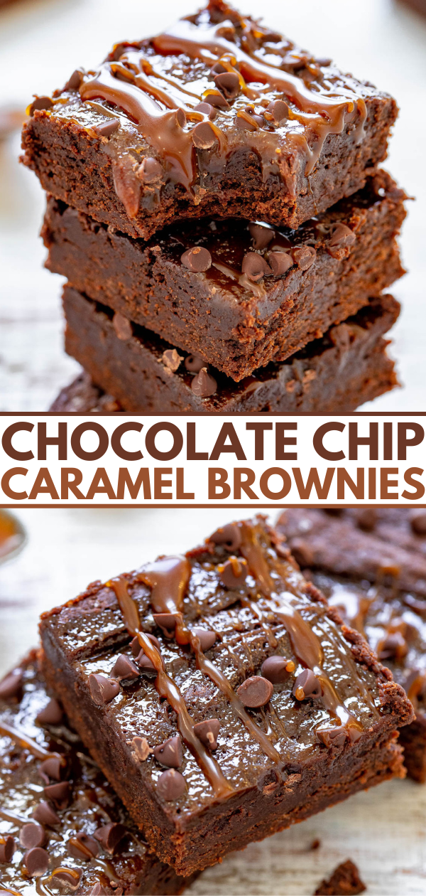 Stacked chocolate chip caramel brownies with chocolate chips and caramel drizzle on top.