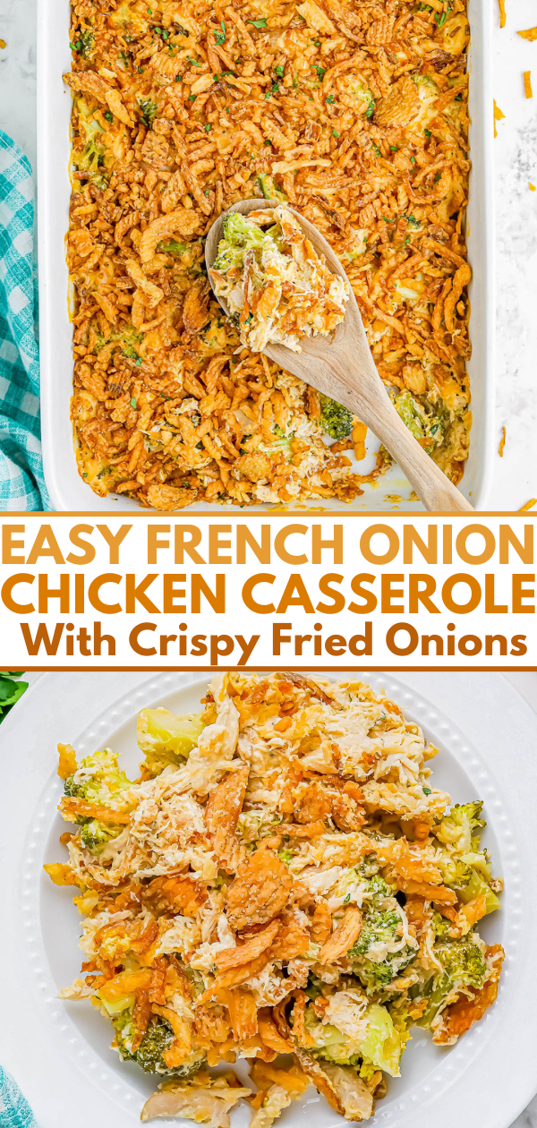 Baked French onion chicken casserole topped with crispy fried onions in a white dish. A wooden spoon serves a portion onto a plate below. Text reads: "Easy French Onion Chicken Casserole.