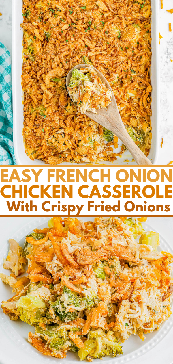 Casserole dish with a serving spoon, featuring French onion chicken casserole topped with crispy fried onions. Text reads "Easy French Onion Chicken Casserole with Crispy Fried Onions.