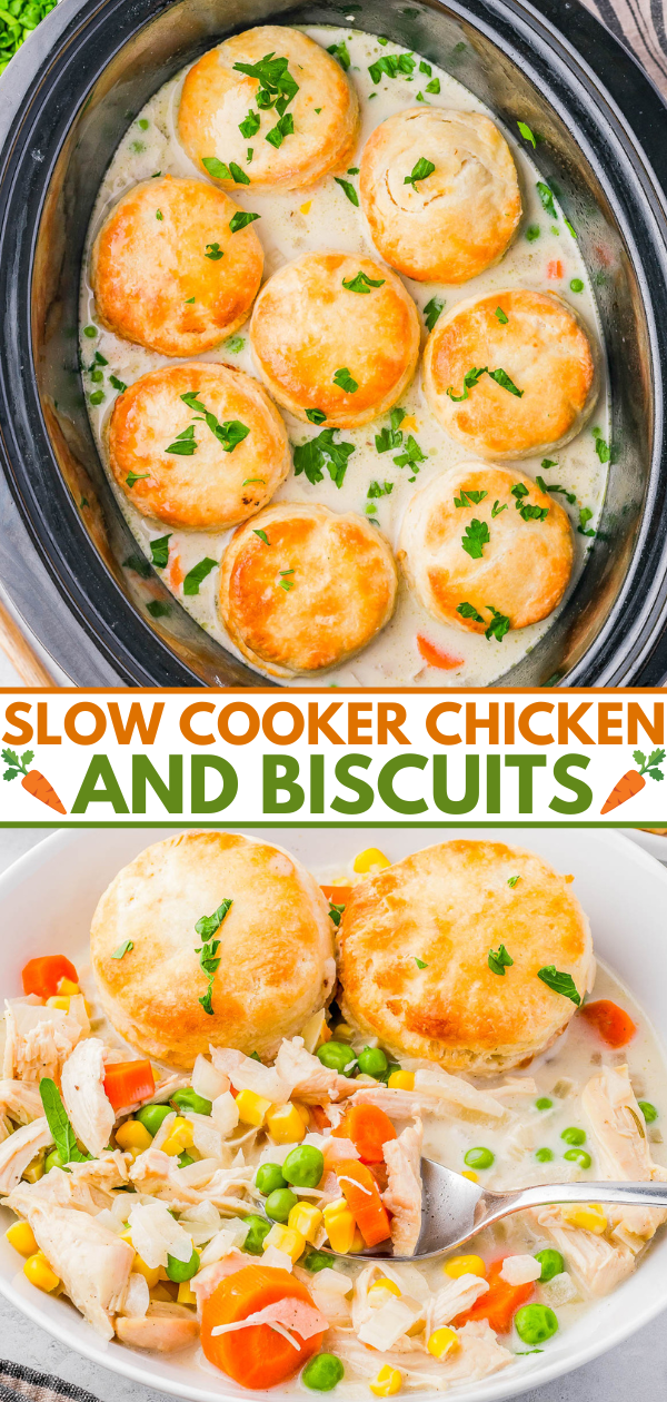 Slow cooker with chicken, vegetables, and biscuits in a creamy sauce. Text reads