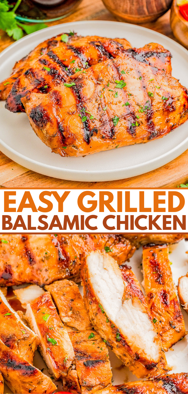 Grilled balsamic chicken breast sliced and served on a plate, with visible grill marks and garnished with herbs. Text reads