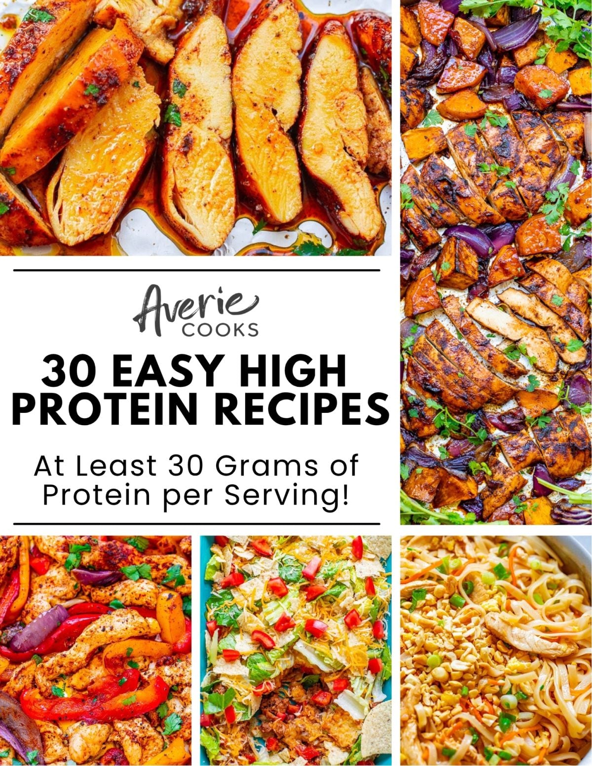 Collage of colorful, high-protein dishes including chicken, nachos, and noodles, with a text overlay promoting 30 easy recipes with at least 30 grams of protein per serving.