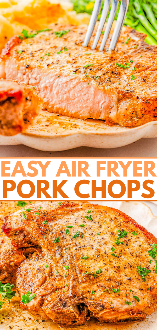 Close-up of seasoned pork chops cooked in an air fryer, one being cut with a fork, served with vegetables and garnished with herbs. Text reads โEasy Air Fryer Pork Chops.โ.