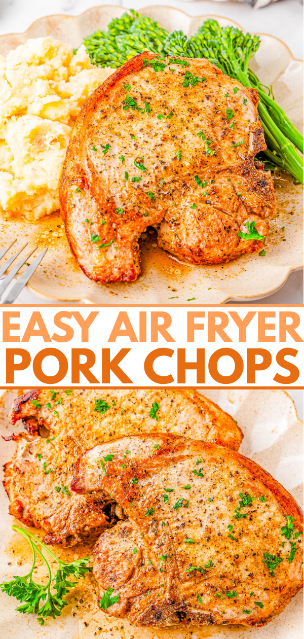 Two plates each with seasoned air fryer pork chops, mashed potatoes, and broccolini, garnished with parsley. Text reads โEasy Air Fryer Pork Chops.โ.