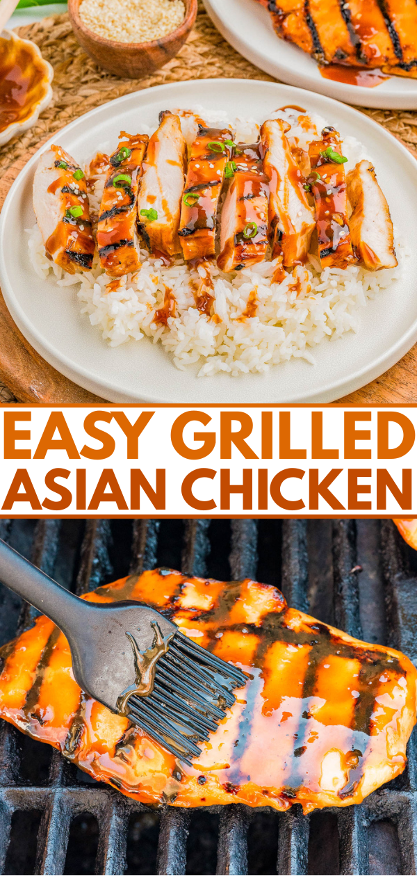 Grilled chicken breasts sliced over white rice, topped with sauce and green onions, with additional chicken being brushed with sauce on a grill. Text reads "Easy Grilled Asian Chicken.