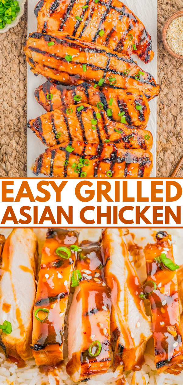 Sliced grilled chicken breast with sauce and green onions, served on a white platter and over rice. Text reads "Easy Grilled Asian Chicken.