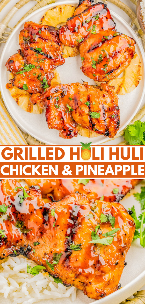 Grilled Huli Huli chicken pieces on a plate with pineapple slices, garnished with herbs, served with rice.