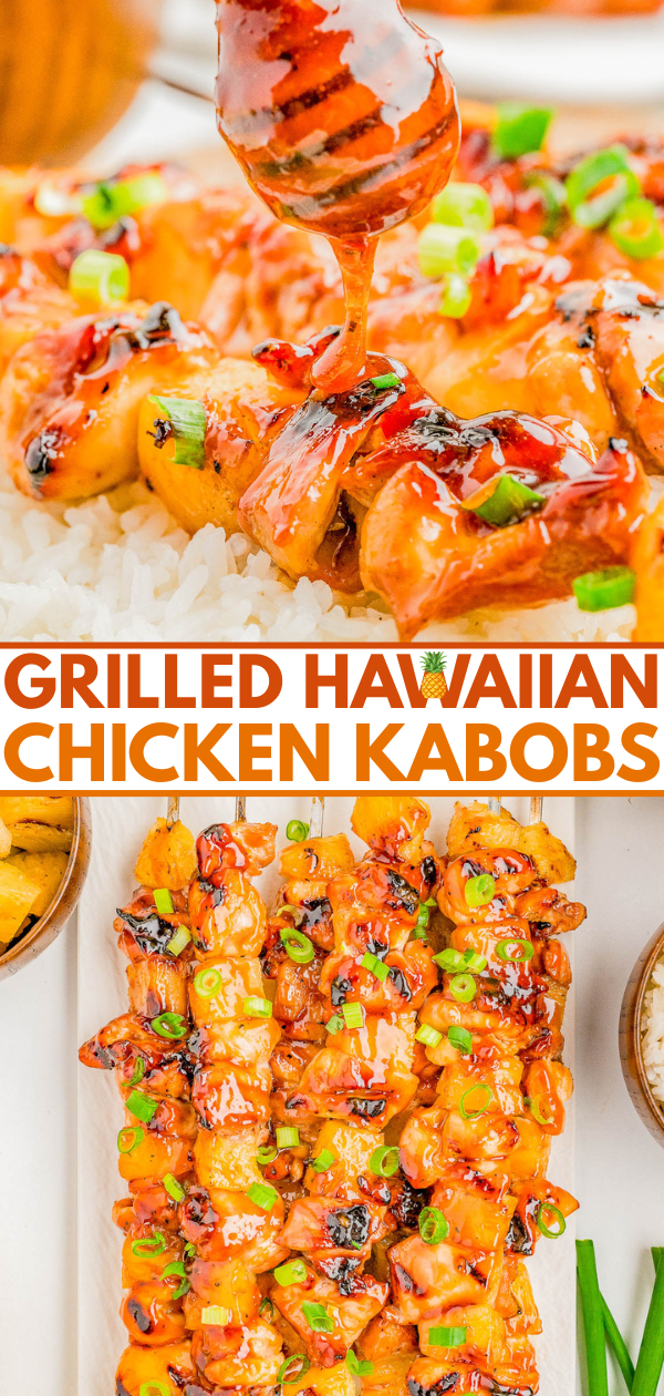 Grilled Hawaiian chicken kabobs glazed with sauce, garnished with green onions, served over rice and on a platter.