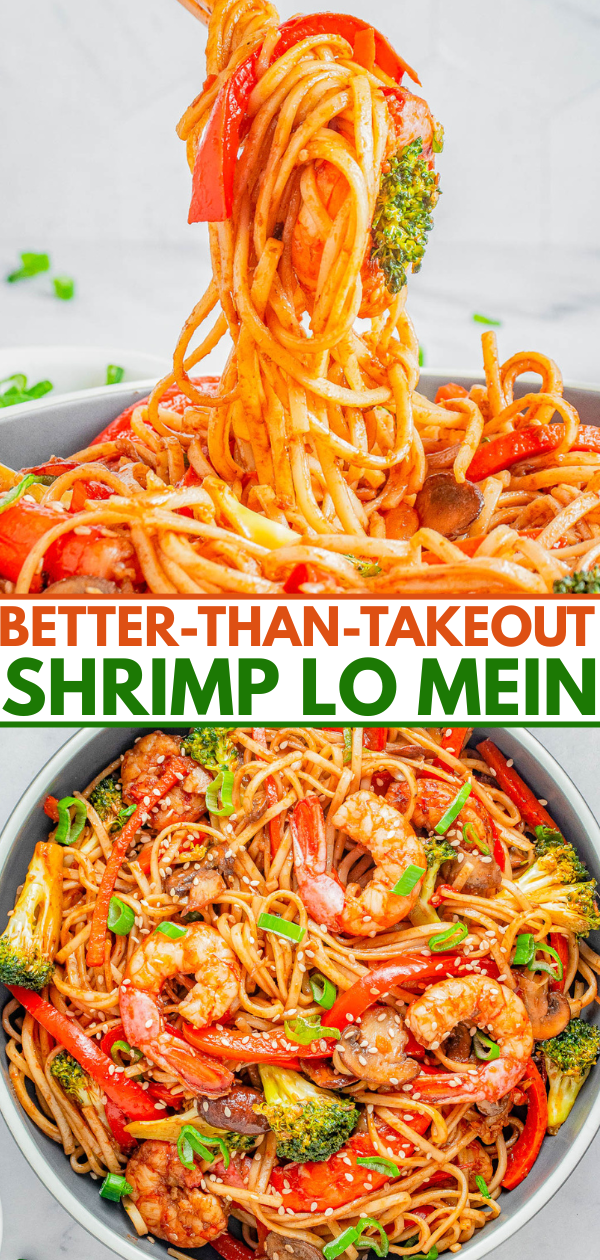 A bowl of shrimp lo mein with noodles, shrimp, broccoli, red bell peppers, and green onions, served with chopsticks. Text overlay reads "Better-Than-Takeout Shrimp Lo Mein.