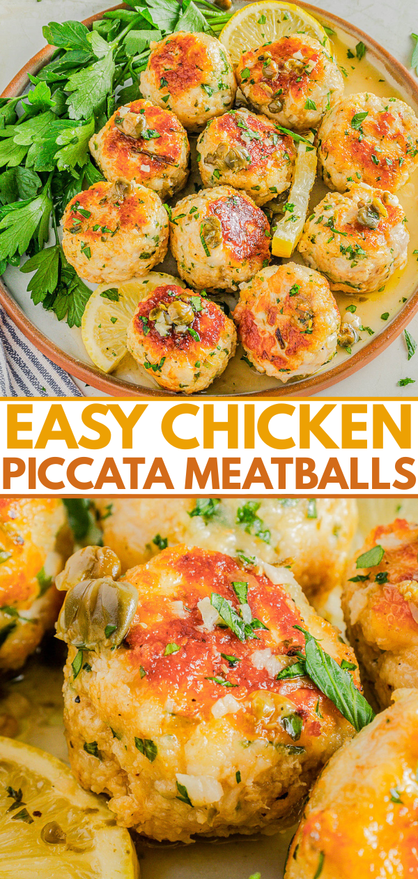 Chicken meatballs garnished with parsley, lemon slices, and capers are arranged on a plate, accompanied by a creamy sauce. Text below reads “Easy Chicken Piccata Meatballs.”.
