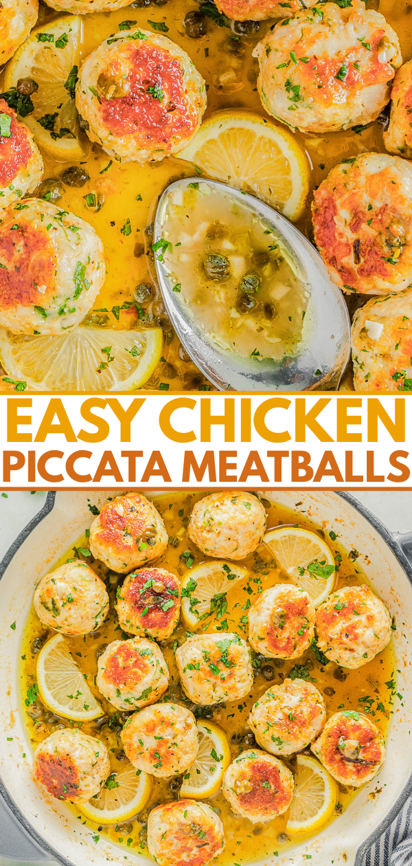 Overhead view of chicken meatballs in a lemon and caper sauce, garnished with lemon slices and parsley, in a pan with a spoon. Text overlay reads: