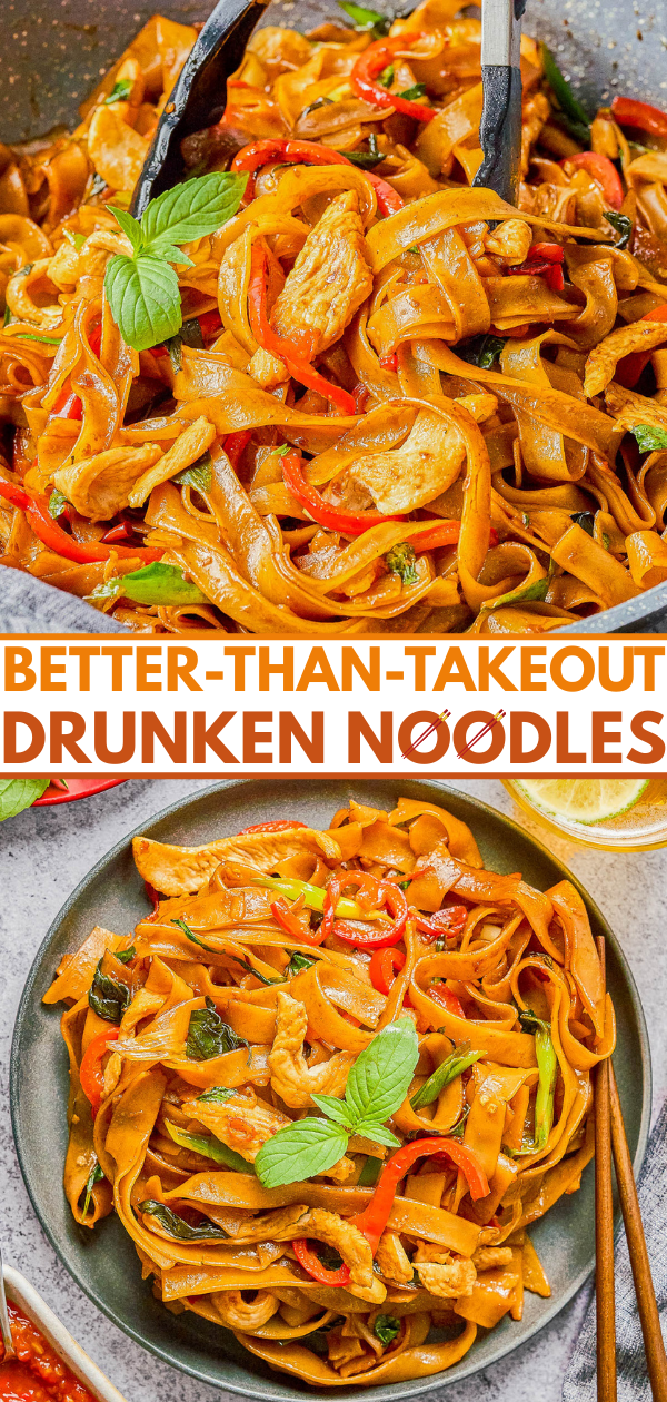 A bowl and a pan of drunken noodles with chicken, red peppers, and fresh basil, with text reading "Better-Than-Takeout Drunken Noodles.