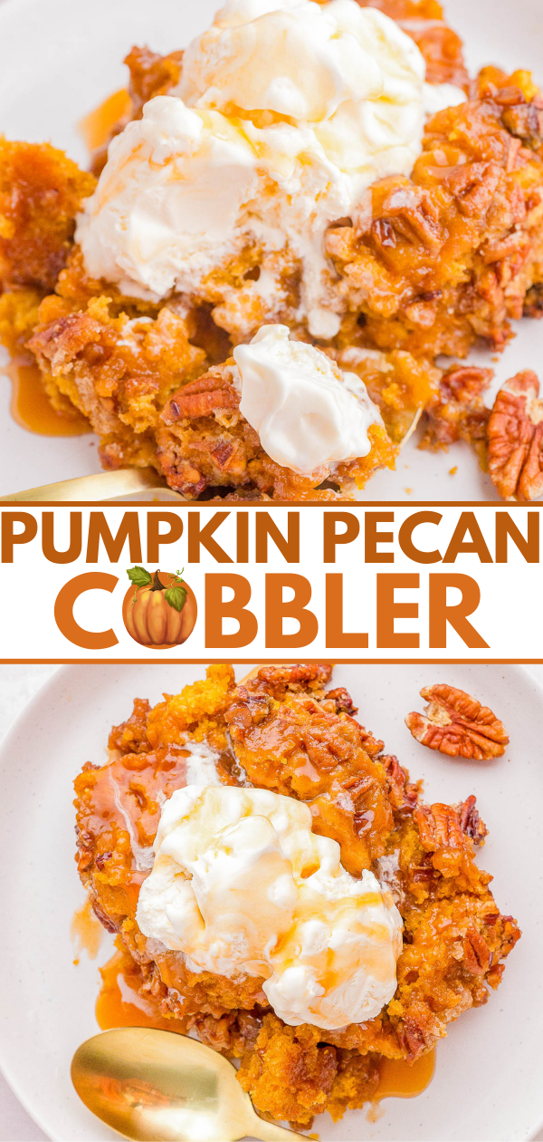 Pumpkin pecan cobbler topped with vanilla ice cream and drizzled with caramel sauce, served on white plates with pecan halves.