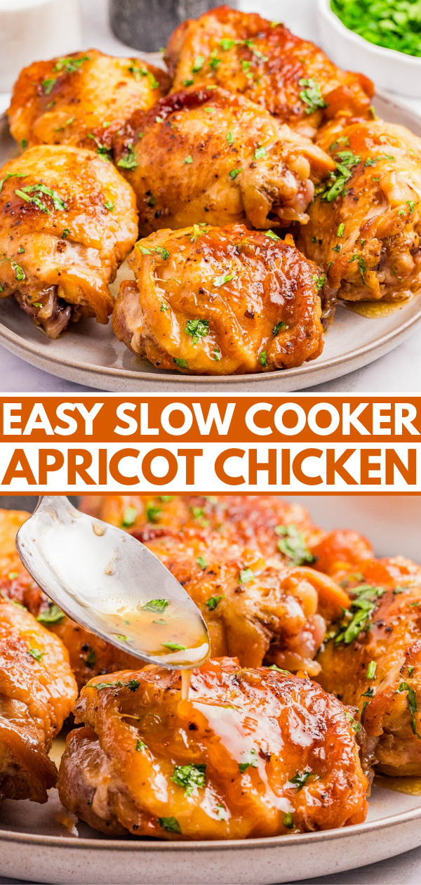 Plate of cooked chicken thighs garnished with herbs. A spoon drizzles sauce over the chicken. Text reads "Easy Slow Cooker Apricot Chicken.