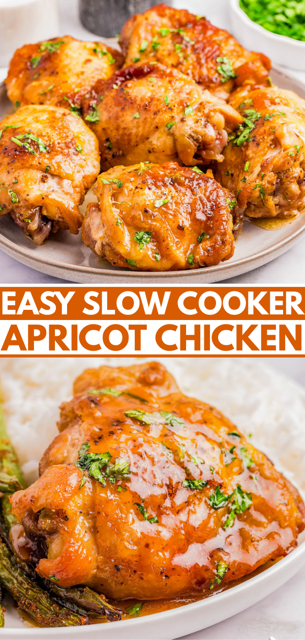 A plate of glazed chicken thighs garnished with herbs, labeled "Easy Slow Cooker Apricot Chicken," with a close-up of one piece served with asparagus and rice.
