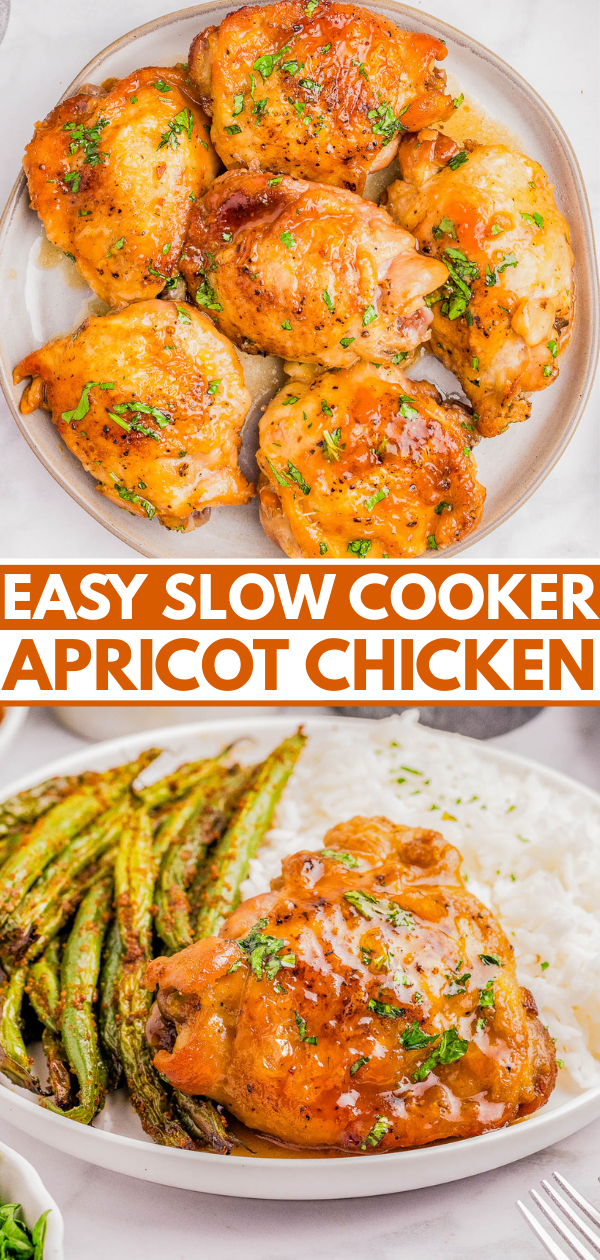 A plate of glazed apricot chicken thighs garnished with herbs, with a serving suggestion of chicken, rice, and roasted asparagus. Text reads “Easy Slow Cooker Apricot Chicken.”.