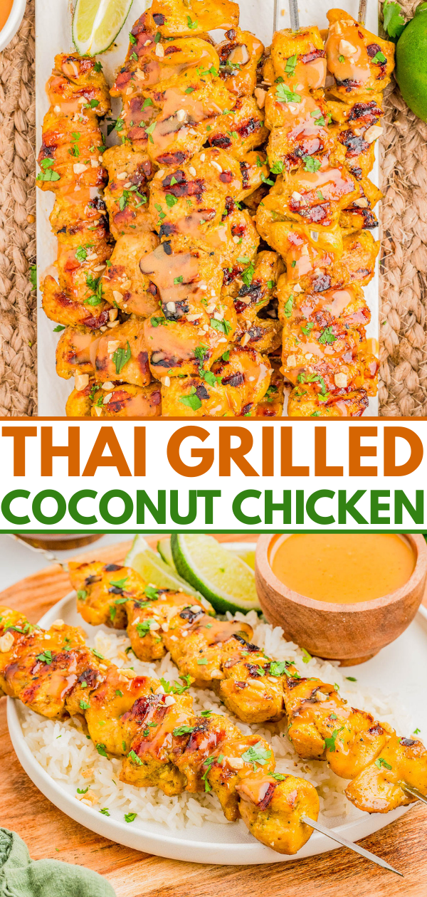 Grilled chicken skewers with a golden coconut sauce, served over rice with lime wedges and extra sauce on the side. Text reads: "Thai Grilled Coconut Chicken.