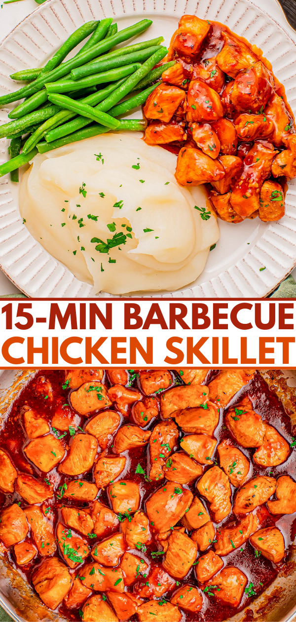 A plate with barbecue chicken, mashed potatoes with herbs, and green beans; below is a skillet with cooked barbecue chicken pieces. Text reads: "15-Min Barbecue Chicken Skillet.