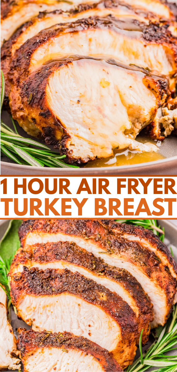 Sliced, seasoned turkey breast on a plate, garnished with rosemary. Text reads "1 Hour Air Fryer Turkey Breast.