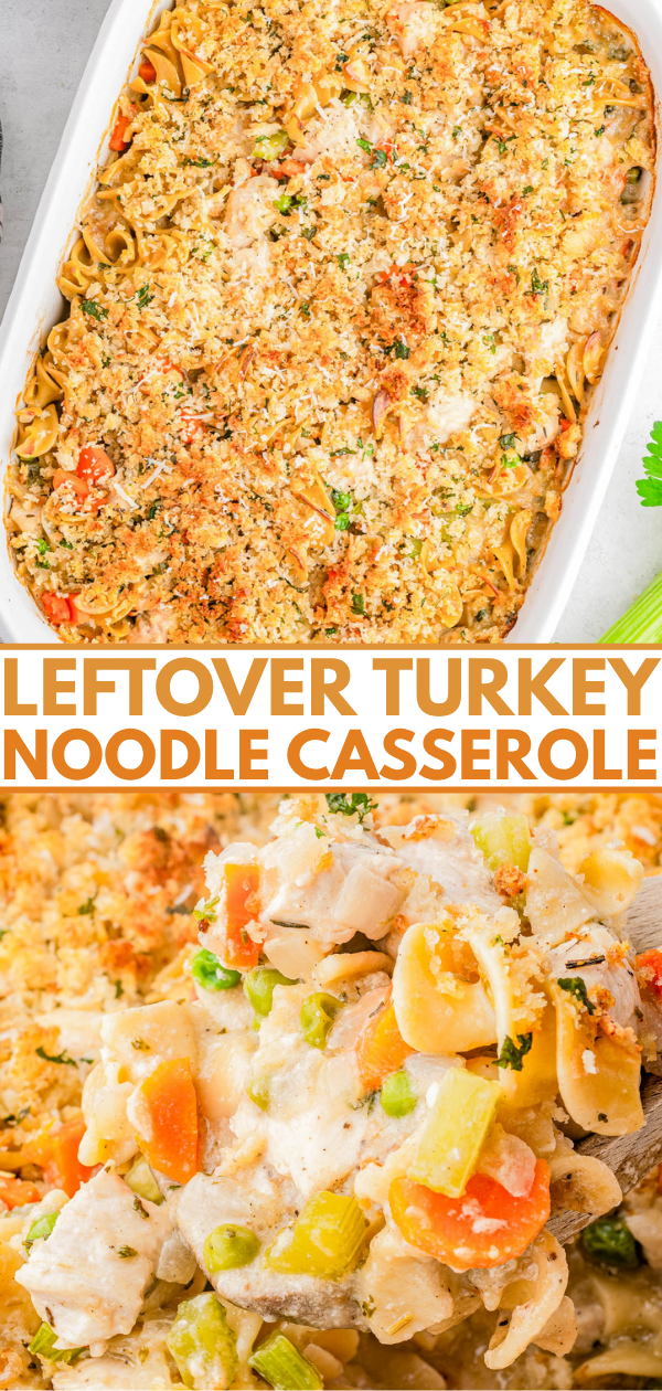 A baked casserole topped with breadcrumbs, filled with noodles, turkey, and mixed vegetables. A close-up shows a serving of the casserole with visible turkey, carrots, peas, and noodles.