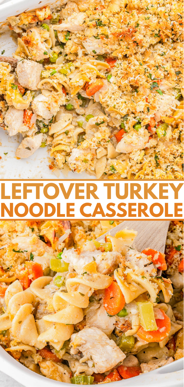 Baked turkey noodle casserole with vegetables and a breadcrumb topping, shown in a baking dish with a serving spoon and a close-up of a plated portion.