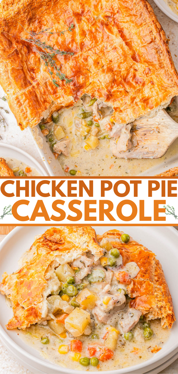 A golden-brown chicken pot pie casserole with flaky pastry crust, filled with chicken, peas, carrots, and potatoes, served on a white plate.