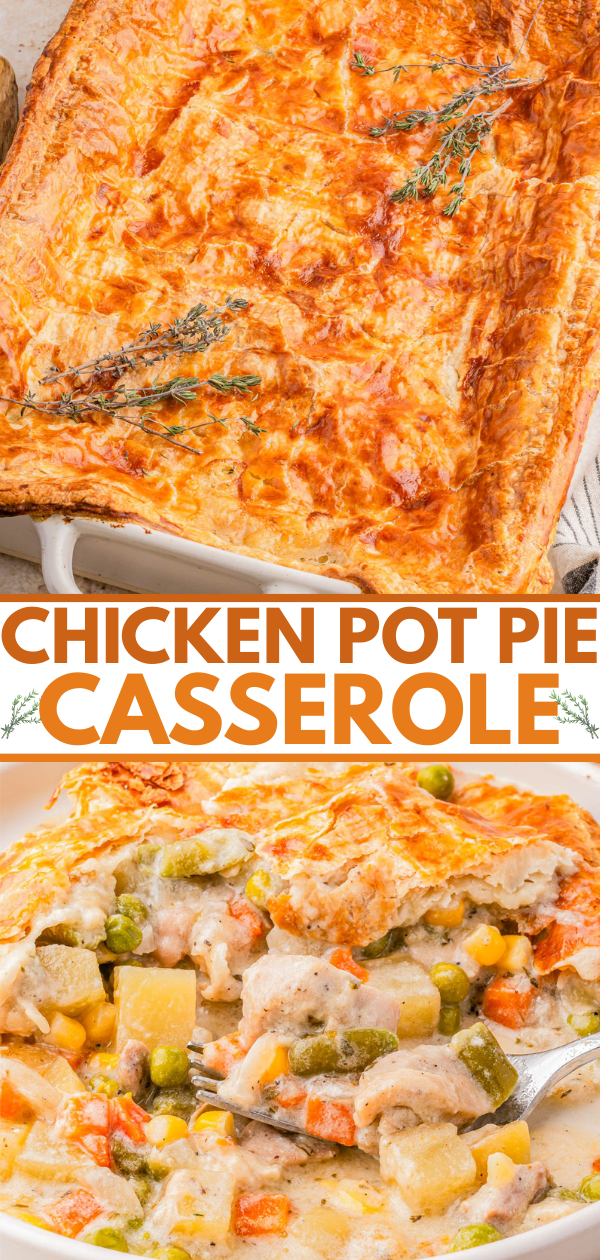Golden-brown chicken pot pie casserole topped with pastry crust, garnished with thyme; a serving shows chicken, peas, carrots, and potatoes in creamy sauce.