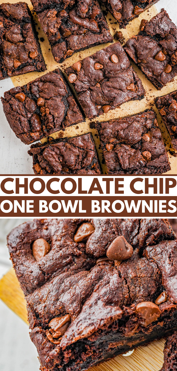 Close-up of sliced chocolate chip brownies with a dense, fudgy texture on a wooden surface. Text overlay reads: "Chocolate Chip One Bowl Brownies.