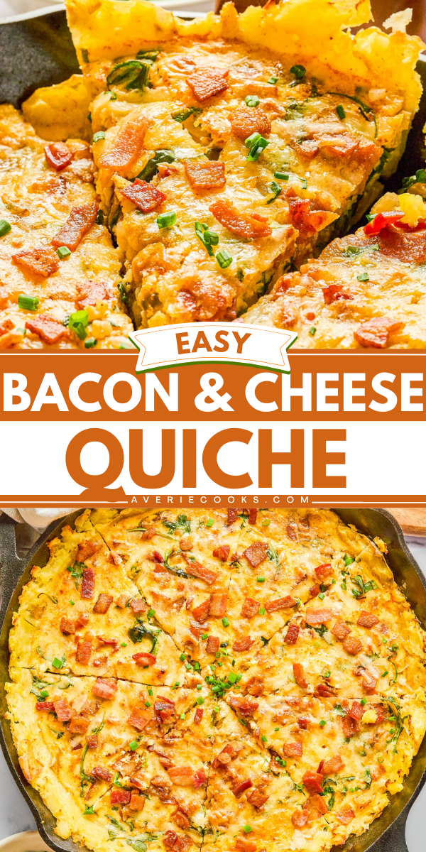 A bacon and cheese quiche with a golden crust, sliced and topped with chopped chives, displayed in a cast iron skillet. Text overlay reads "Easy Bacon & Cheese Quiche.