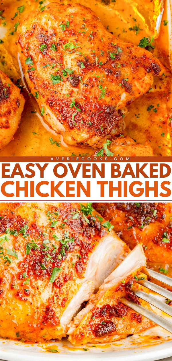 Golden-brown baked chicken thighs topped with herbs in a baking dish, with a close-up of a fork cutting into a juicy piece. Text overlay reads "Easy Oven Baked Chicken Thighs.