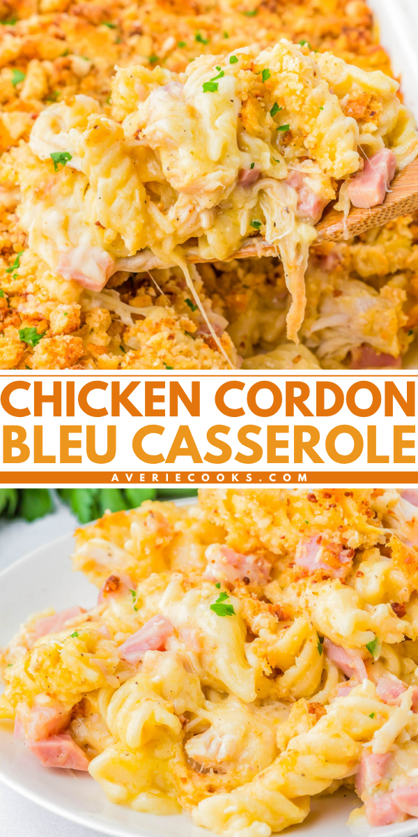 Chicken Cordon Bleu casserole with rotini pasta, shredded chicken, ham, cheese, and a crispy breadcrumb topping served in a baking dish and on a plate.