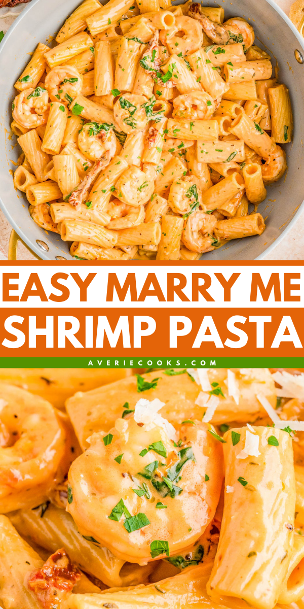 A skillet of creamy shrimp pasta garnished with herbs, shown up close with rigatoni and shrimp, and text reading "Easy Marry Me Shrimp Pasta" from averiecooks.com.