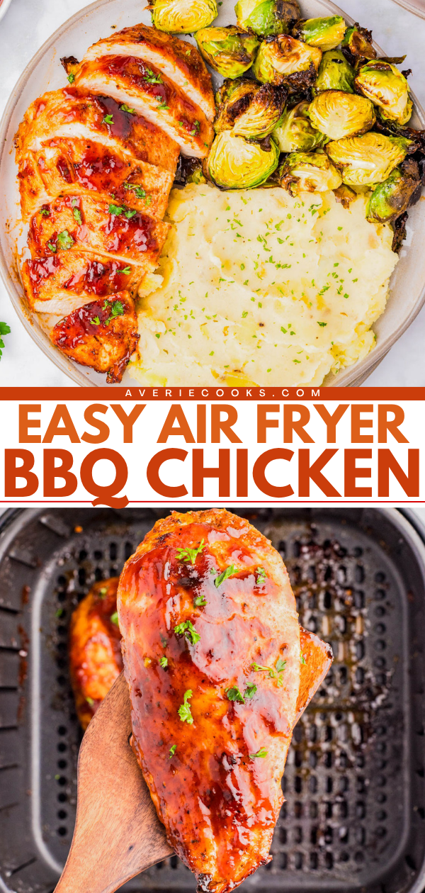 Sliced BBQ chicken breast with mashed potatoes and roasted Brussels sprouts on a plate, and a glazed BBQ chicken breast in an air fryer basket.