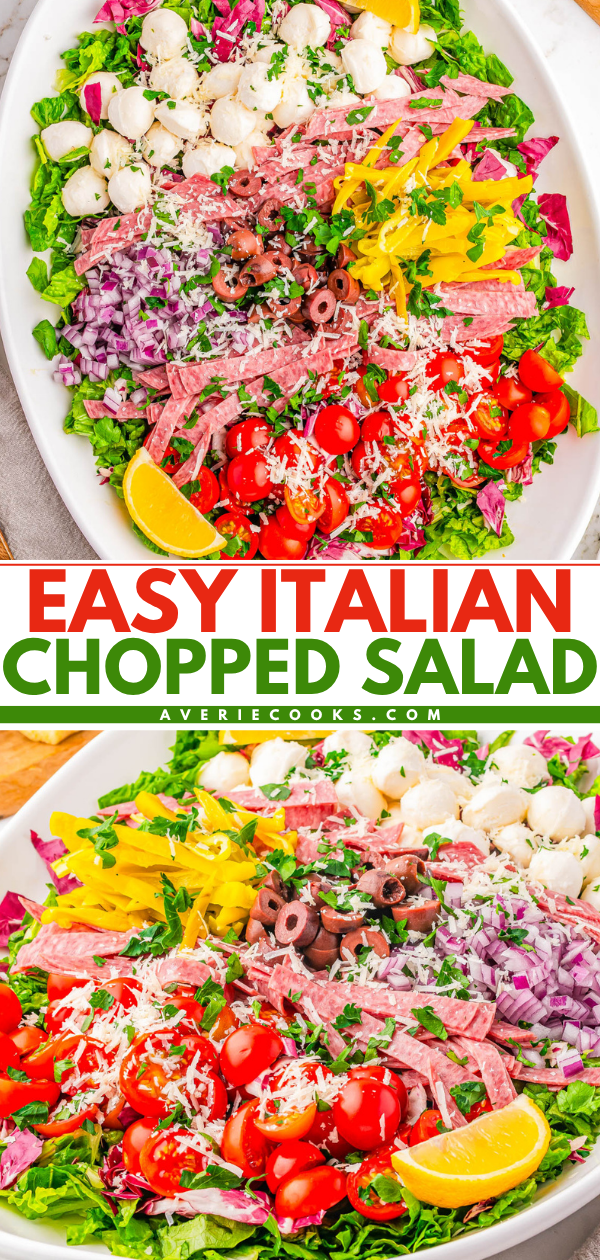 A large platter of Italian chopped salad with lettuce, tomatoes, olives, onions, peppers, mushrooms, salami, cheese, and lemon wedges, viewed from above. Text reads "Easy Italian Chopped Salad.