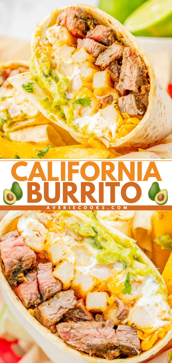 A close-up of a sliced California burrito filled with steak, cheese, fries, guacamole, and sour cream, with avocado slices and text overlay reading "California Burrito.