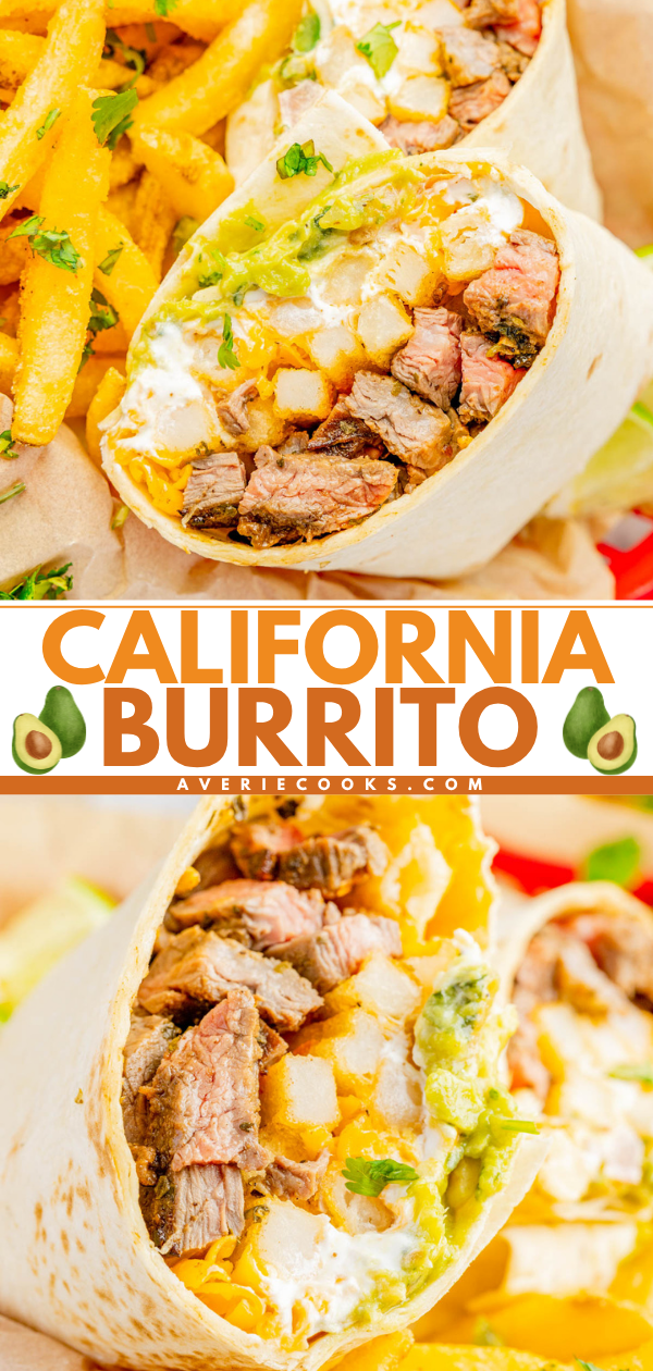Close-up of a California burrito filled with steak, cheese, fries, guacamole, and sour cream, with a side of fries. Text in the center reads "California Burrito.