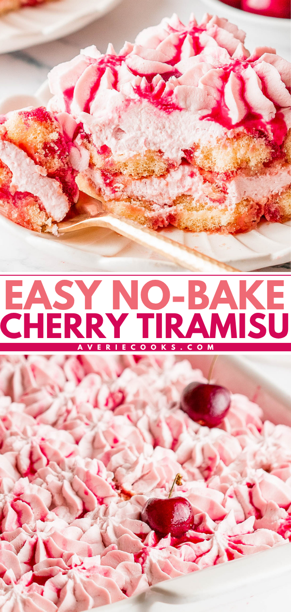 Close-up of a sliced, pink cherry tiramisu topped with whipped cream and cherries; text overlay reads "Easy No-Bake Cherry Tiramisu.