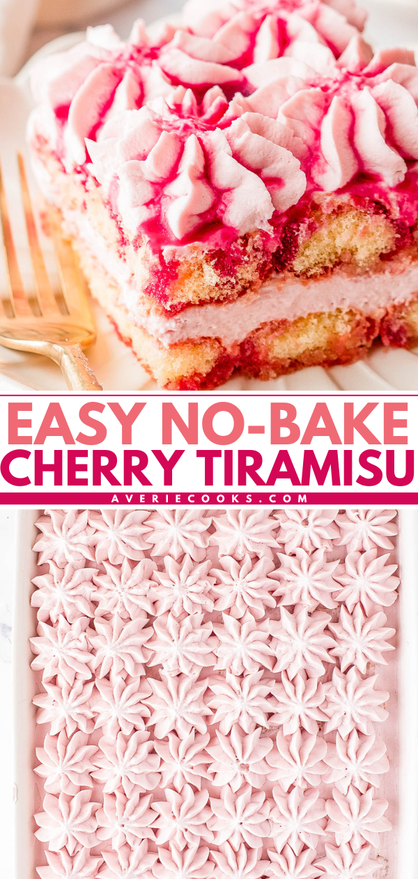 A slice of cherry tiramisu with pink whipped topping sits on a plate with a fork; below is a pan of the dessert with piped pink topping. Text reads "Easy No-Bake Cherry Tiramisu.