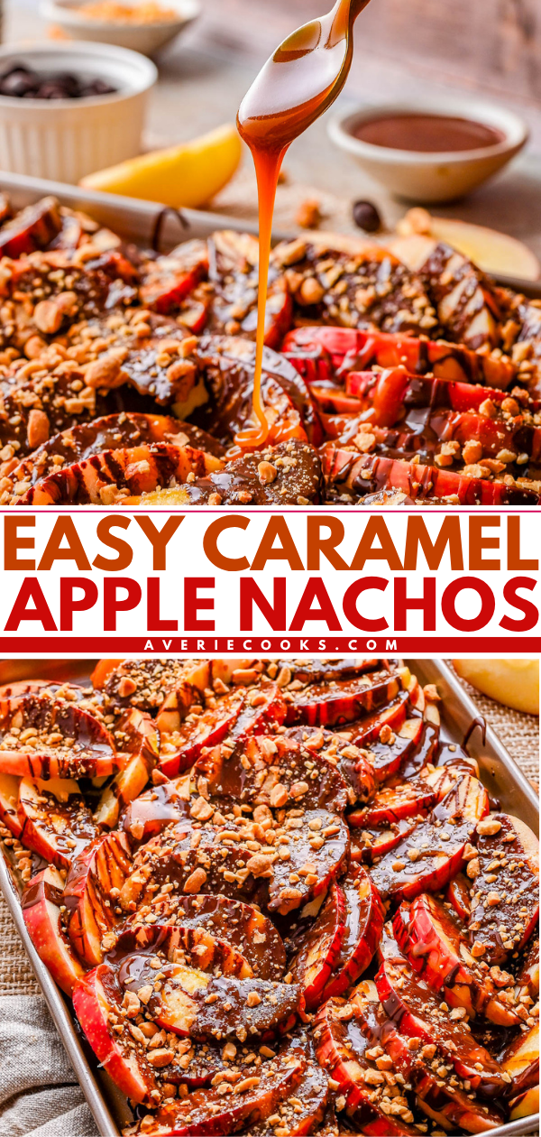 Sliced apples on a tray topped with caramel sauce, chocolate, and chopped nuts, labeled “Easy Caramel Apple Nachos.”.