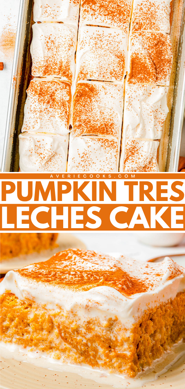 Pumpkin tres leches cake topped with whipped cream and cinnamon, shown sliced in a pan and served on a plate.