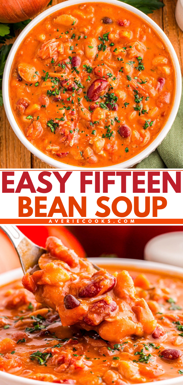 A bowl of fifteen bean soup garnished with herbs, with a spoonful being lifted from the bowl, above text reading “Easy Fifteen Bean Soup.”.
