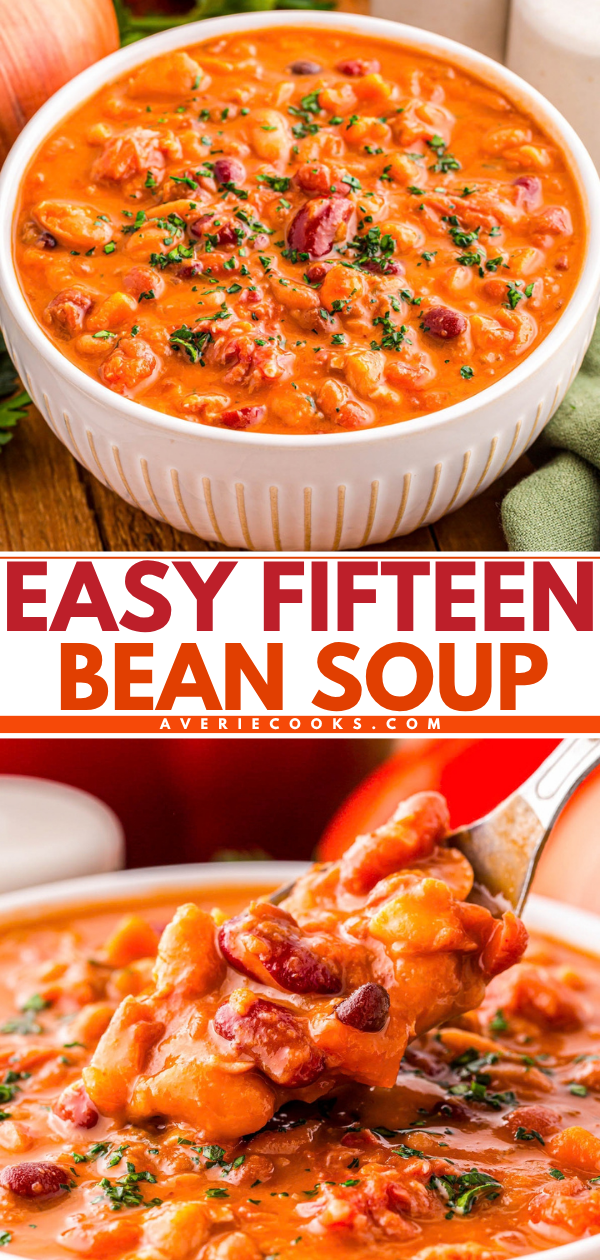 A bowl and a spoonful of fifteen bean soup with the text “Easy Fifteen Bean Soup” and the website “Averiecooks.com”.