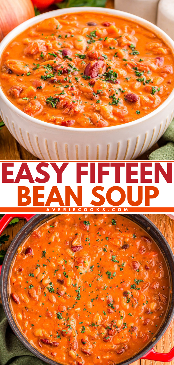 Two bowls of bean soup topped with herbs, with the text “Easy Fifteen Bean Soup” and the website averiecooks.com.