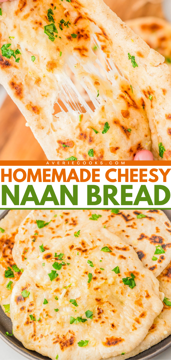 A piece of naan bread being pulled apart with melted cheese strings, above a plate of finished naan bread topped with herbs, with text reading “Homemade Cheesy Naan Bread.”