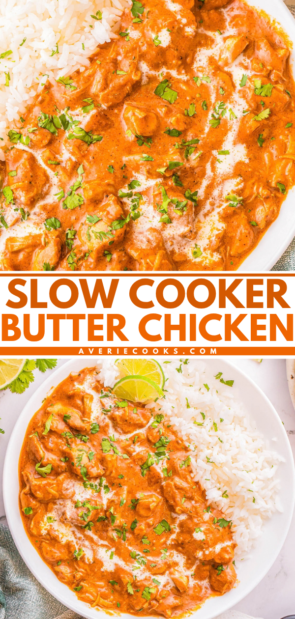 Two bowls of butter chicken with white rice, topped with cilantro and a lime wedge, titled “Slow Cooker Butter Chicken.”